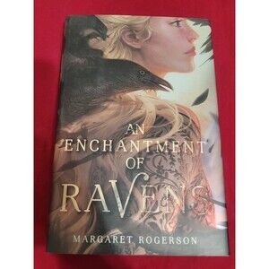 An Enchantment Of Ravens By Margaret Rogerson Hardcover Book